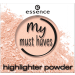 Essence хайлайтър пудра my must haves